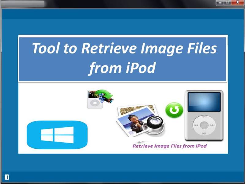 Tool to Retrieve Image Files from iPod 4.0.0.32 full Windows 7 Tool to Retrieve Image Files from iPod 4.0.0.32 full